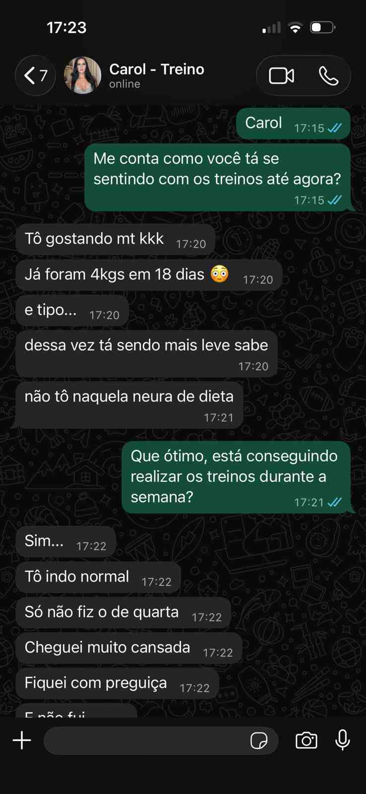 Conversa com Carol relatando 4kg em 18 dias